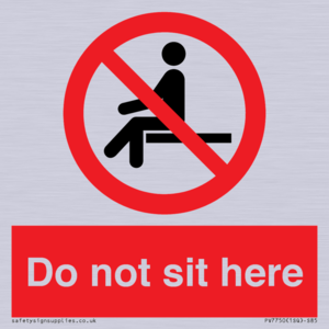 Do not sit here